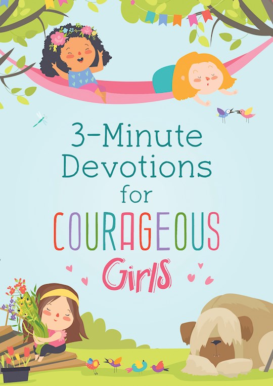 {=3-Minute Devotions For Courageous Girls}