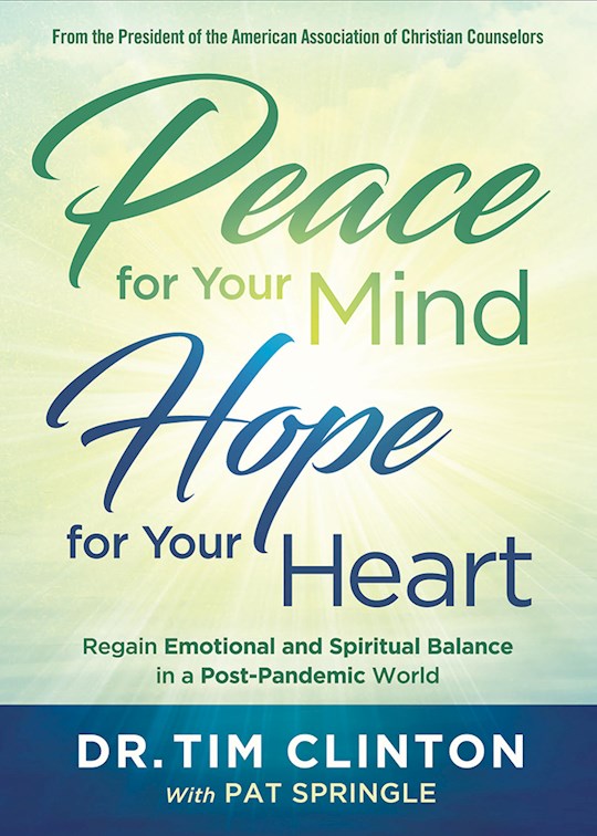 {=Peace For Your Mind  Hope For Your Heart}