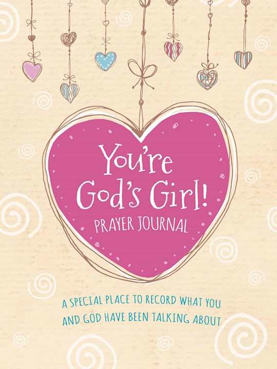 {=You're God's Girl! Prayer Journal}