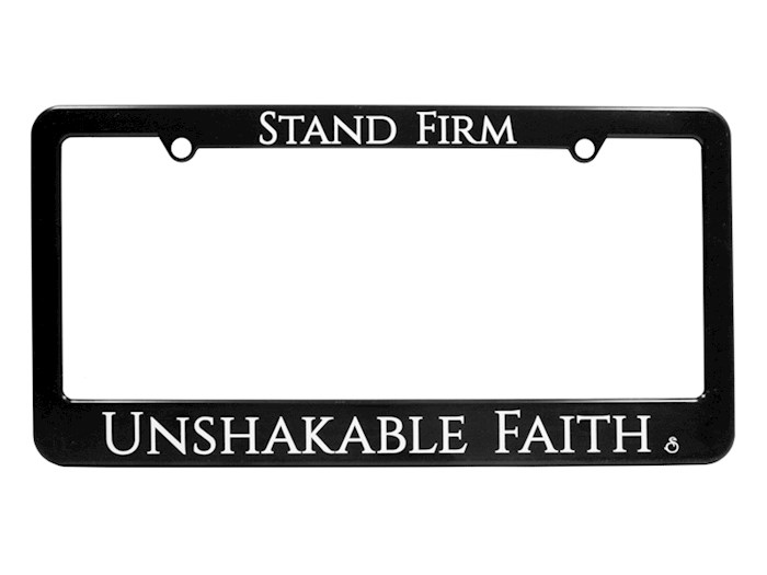 {=Auto Tag Frame-Stand Firm-Unshakeable Faith}