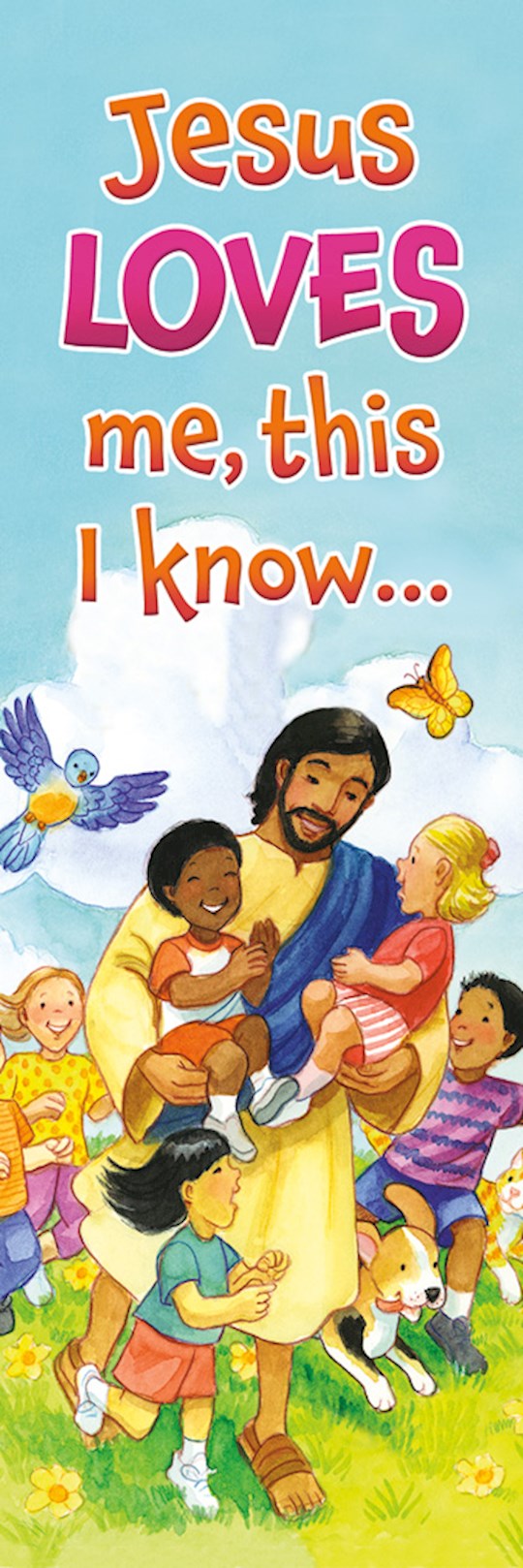 {=Bookmark-Jesus Love Me This I Know (1 John 4:19) (Pack Of 25)}