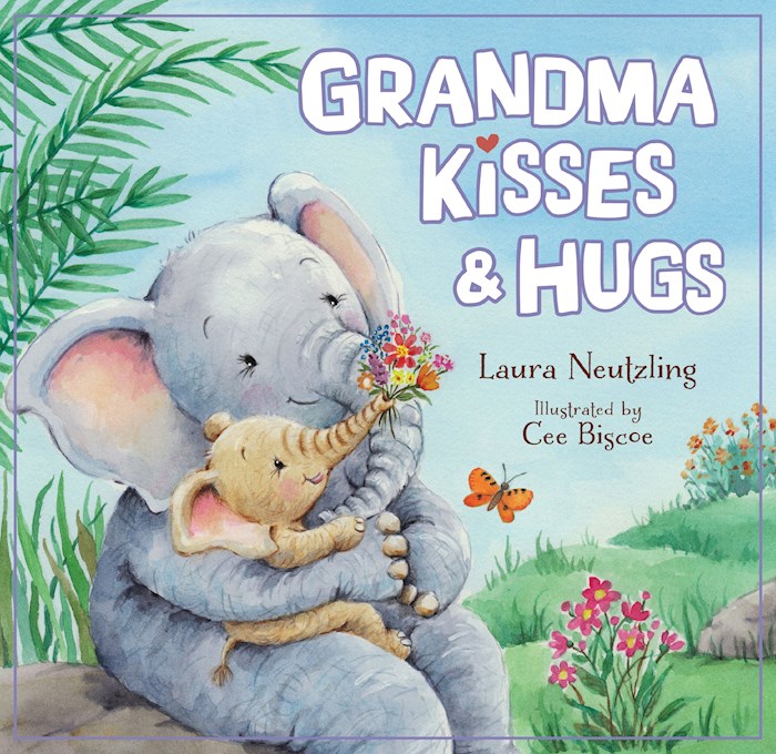 {=Grandma Kisses And Hugs}
