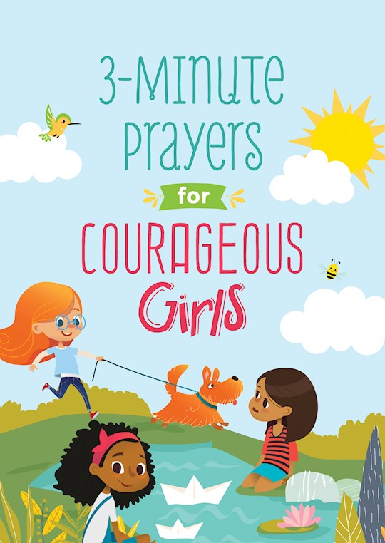 {=3-Minute Prayers For Courageous Girls}