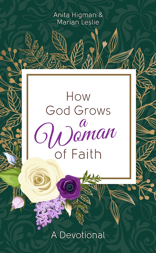 {=How God Grows A Woman Of Faith}