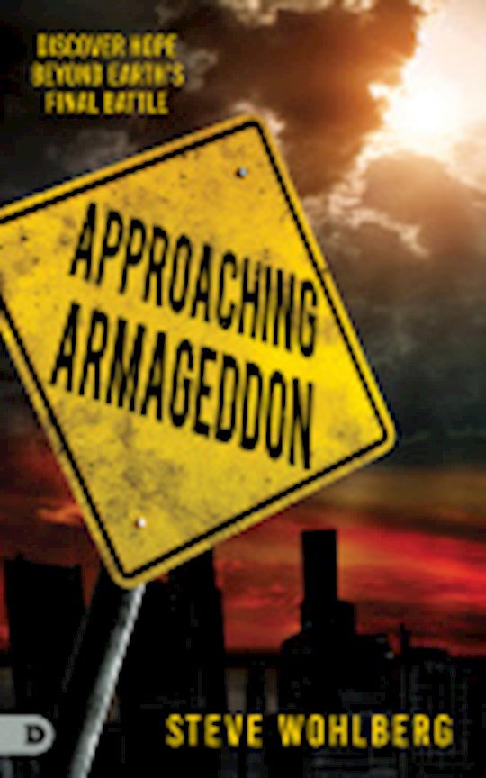 {=Approaching Armageddon}