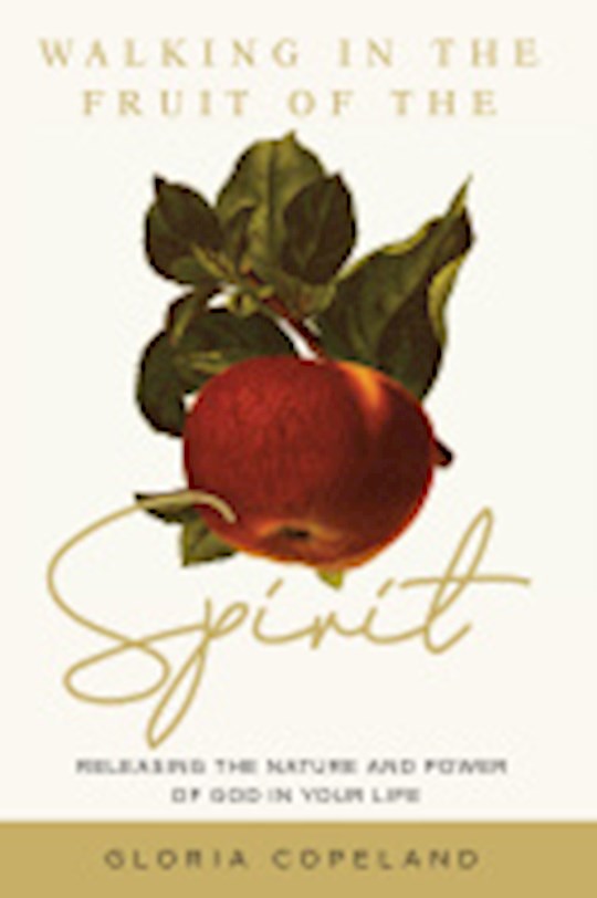 {=Walking in the Fruit of the Spirit }