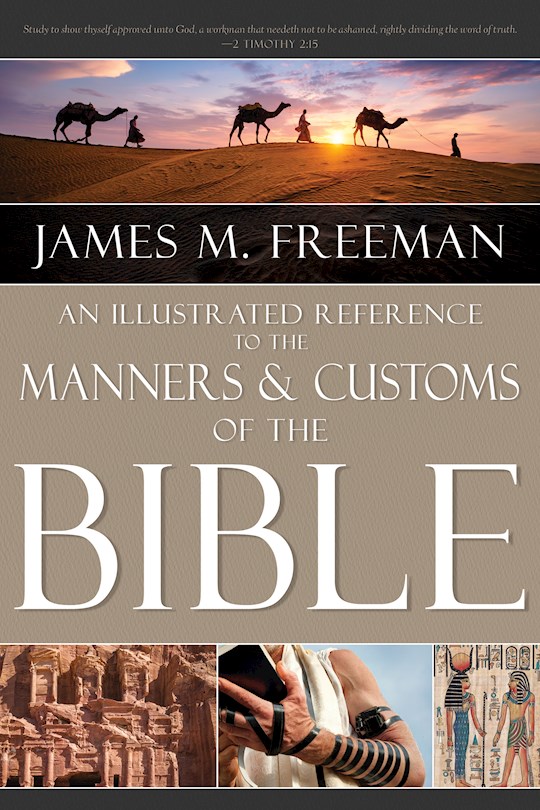 {=Illustrated Reference To Manners & Customs Of The Bible }