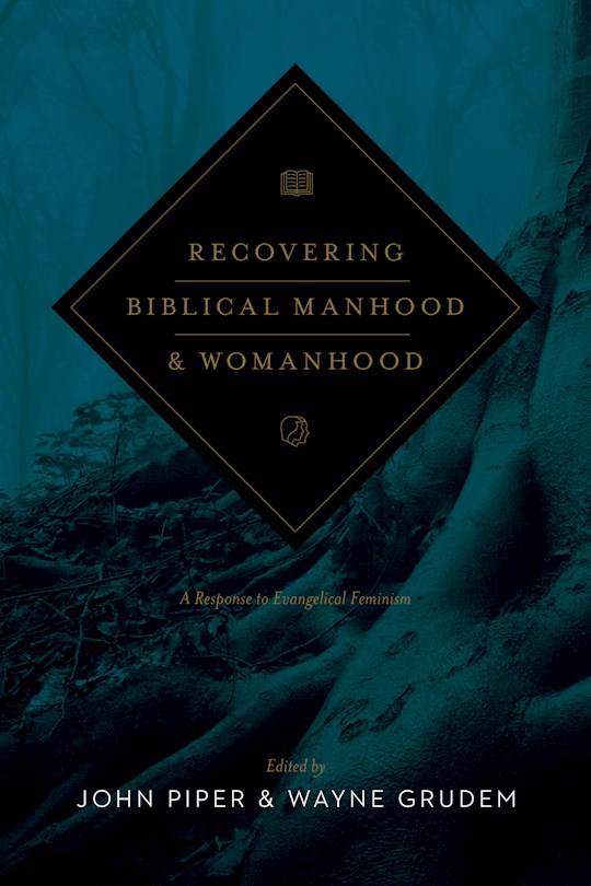{=Recovering Biblical Manhood And Womanhood (Redesign)}
