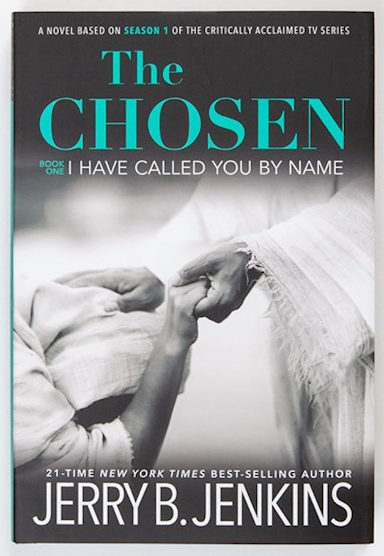 {=The Chosen Book One: I Have Called You By Name}