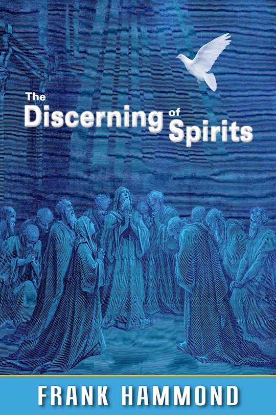 {=The Discerning of Spirits}