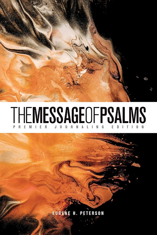{=The Message Of Psalms: Premier Journaling Edition-Desert Wanderer Softcover}