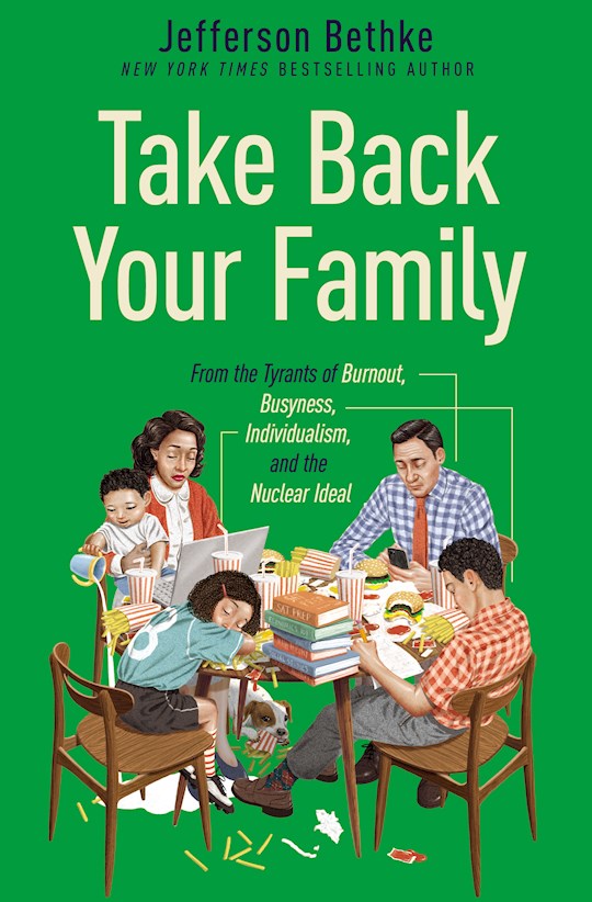 {=Take Back Your Family}