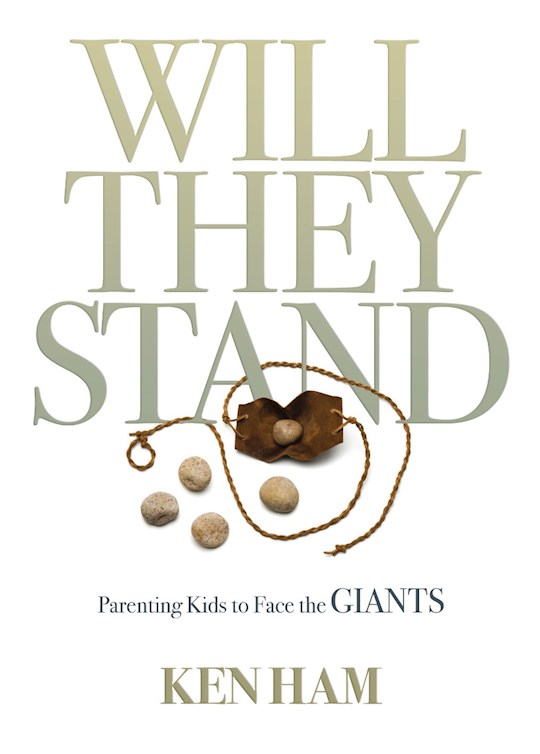 {=Will They Stand: Parenting Kids To Face The Giants}