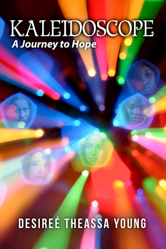 {=Kaleidoscope: A Journey to Hope}