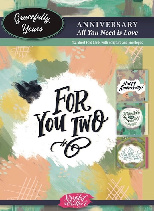 {=CARD-ANNIVERSARY (ALL YOU NEED IS LOVE) FEATURING KRYSTAL WHITTEN #173 (PK/12)}