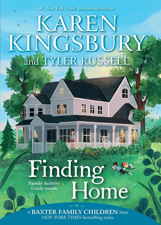 {=Finding Home (Baxter Family Children Story)}