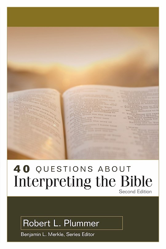 {=40 Questions About Interpreting The Bible (Second Edition)}