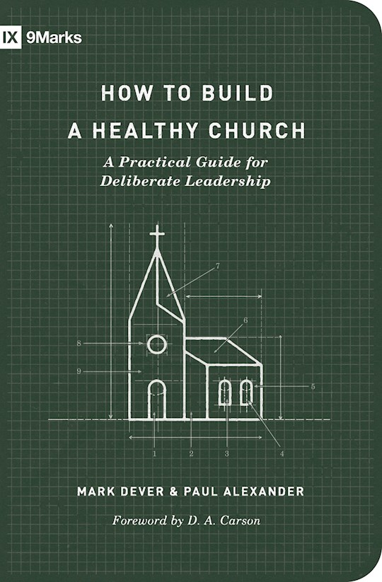 {=How To Build A Healthy Church (9Marks)}