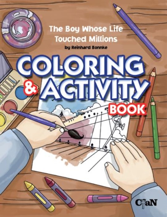 {=The Boy Whose Life Touched Millions - Coloring Book}