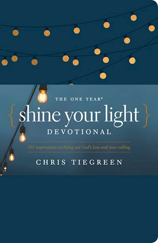 {=The One Year Shine Your Light Devotional}