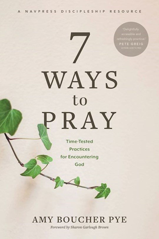{=7 Ways To Pray}