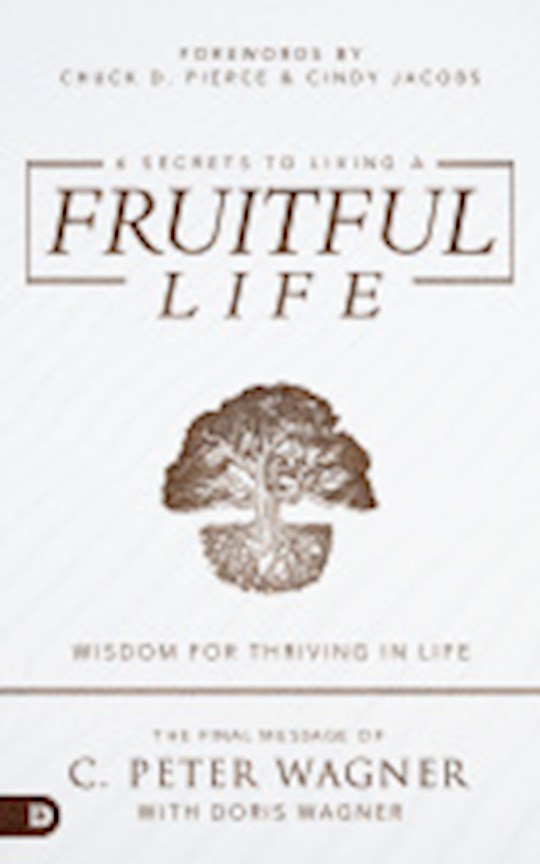 {=6 Secrets to Living a Fruitful Life}