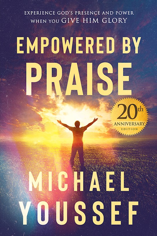 {=Empowered By Praise}