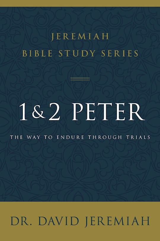 {=1 And 2 Peter (Jeremiah Bible Study Series)}