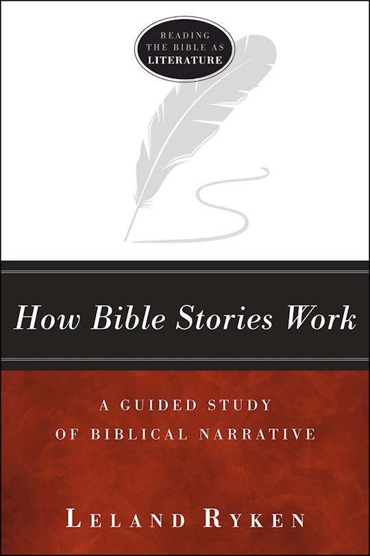 {=How Bible Stories Work}