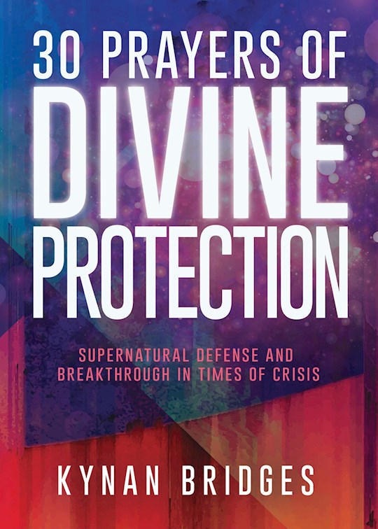 {=30 Prayers Of Divine Protection}