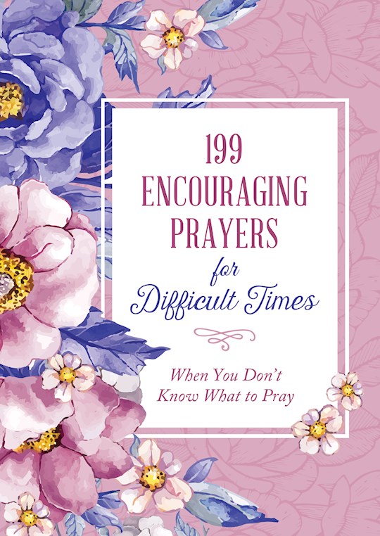 {=199 Encouraging Prayers For Difficult Time}