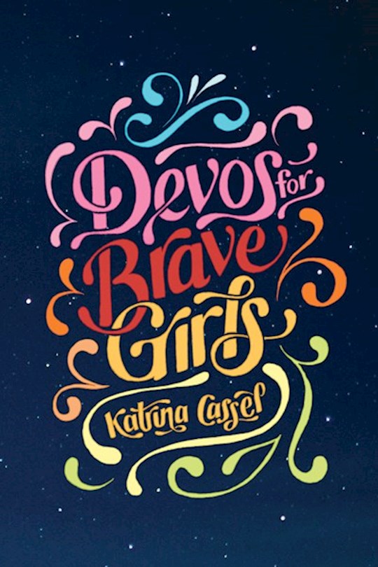 {=Devos For Brave Girls}