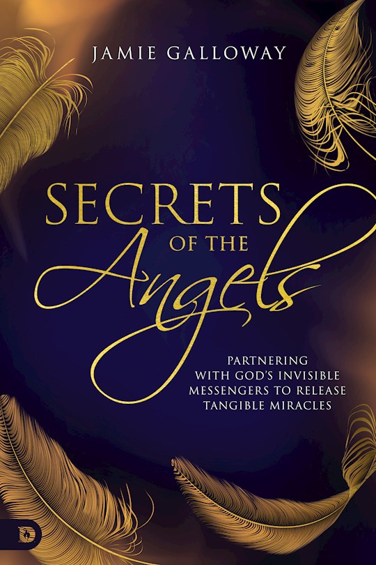 {=Secrets of the Angels}