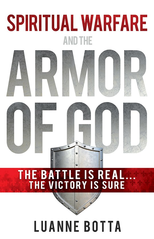 {=Spiritual Warfare And The Armor Of God }