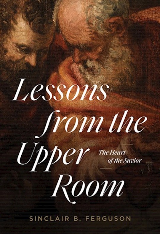 {=Lessons From The Upper Room}