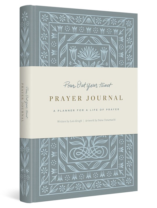 {=Pour Out Your Heart (ESV): A Prayer Journal for Life-Cloth Over Board (Jan 2023)}