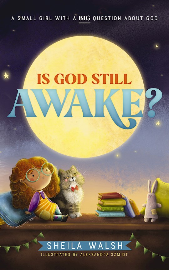 {=Is God Still Awake?}