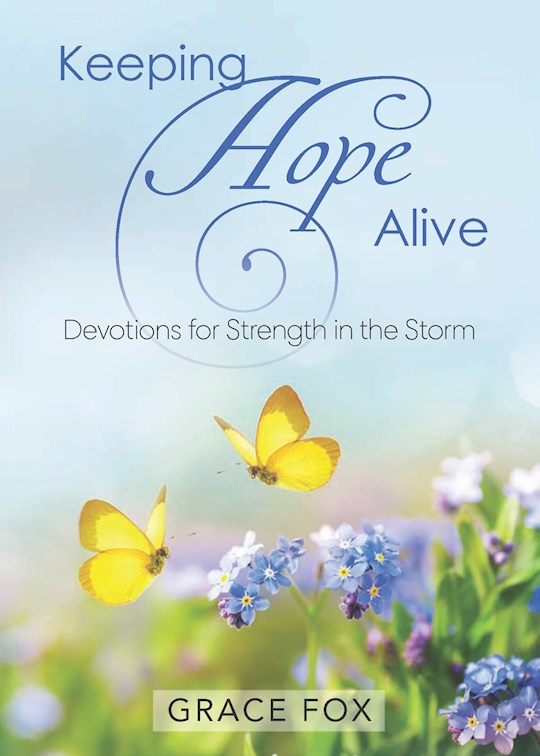 {=Keeping Hope Alive Devotional}