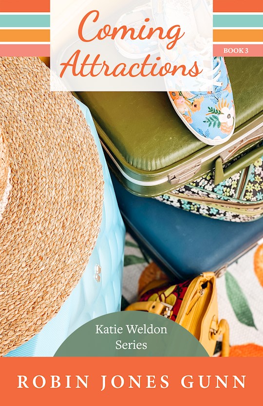 {=Coming Attractions-Katie Weldon Series #3}