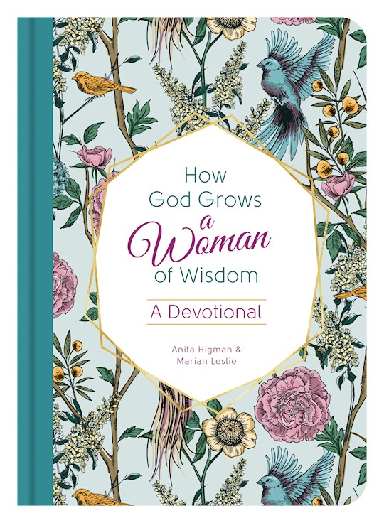 {=How God Grows A Woman Of Wisdom}