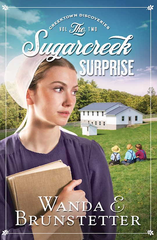 {=The Sugarcreek Surprise (Creektown Discoveries #2)}