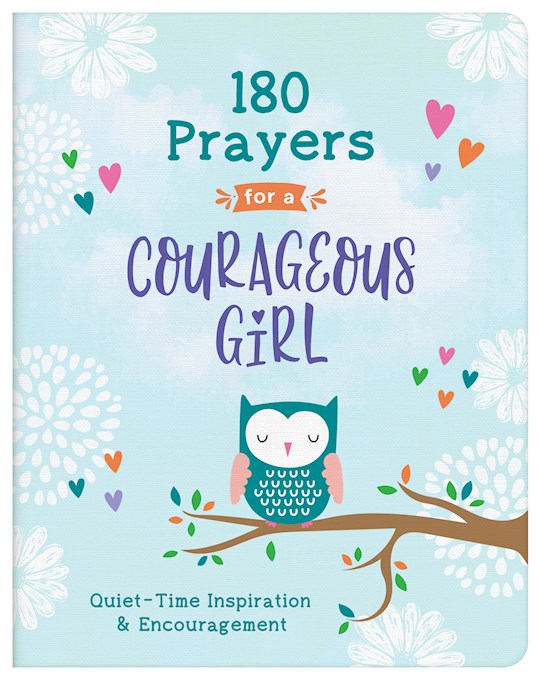 {=180 Prayers For A Courageous Girl}