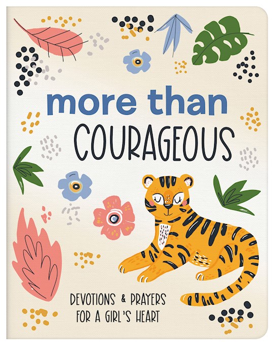 {=More Than Courageous}