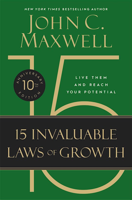 {=The 15 Invaluable Laws Of Growth (10th Anniversary Edition)}