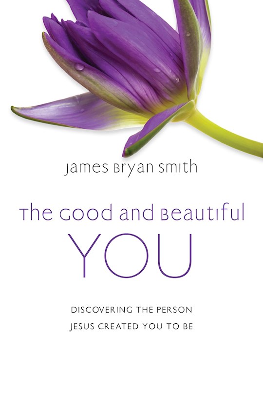 {=The Good And Beautiful You}