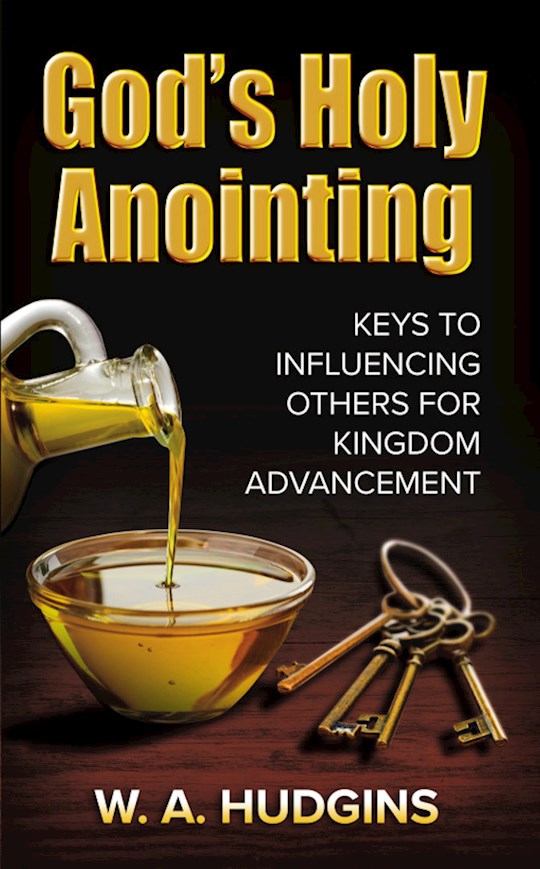 {=God's Holy Anointing}