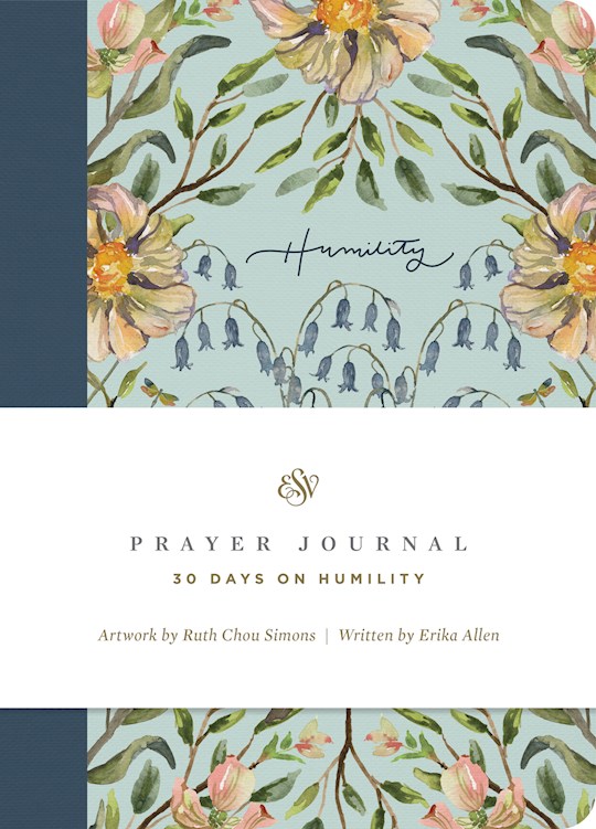 {=ESV Prayer Journal: 30 Days On Humility-Softcover}