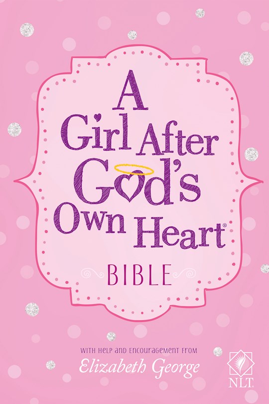 {=NLT A Girl After God's Own Heart Bible-Hardcover}
