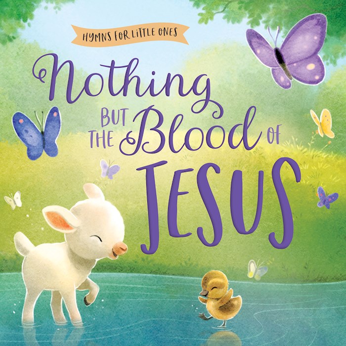 {=Nothing But The Blood Of Jesus}