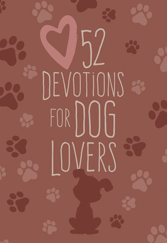 {=52 Devotions For Dog Lovers}